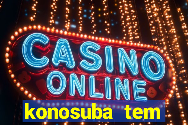 konosuba tem quantas temporadas